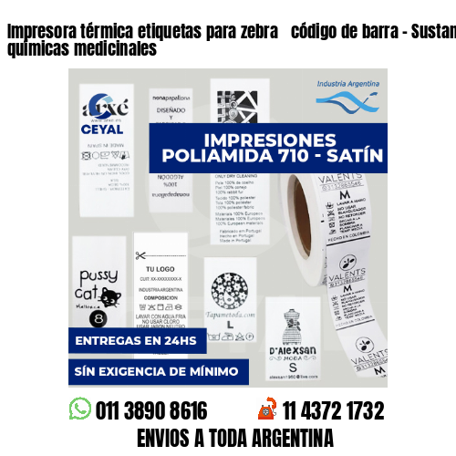 Impresora térmica etiquetas para zebra  código de barra - Sustancias químicas medicinales